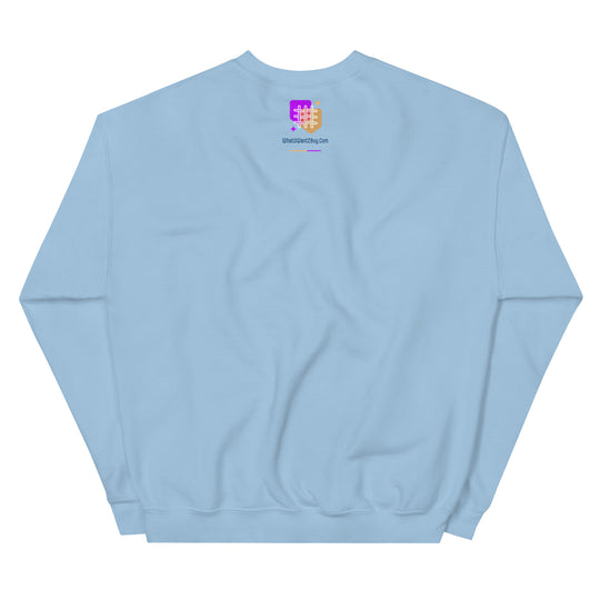 Unisex Sweatshirt - WhatUWant2Buy